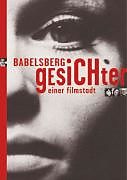 Broschiert Babelsberg - Gesichter einer Filmstadt von 