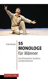 Kartonierter Einband 55 Monologe für Männer von 