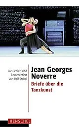 Paperback Jean Georges Noverre  Briefe über die Tanzkunst von Jean Georges Noverre