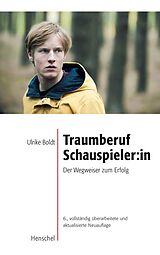 E-Book (epub) Traumberuf Schauspieler:in von Ulrike Boldt