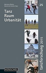 Paperback Tanz Raum Urbanität von Marianne Bäcker