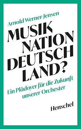 Paperback Musiknation Deutschland? von Arnold Werner-Jensen