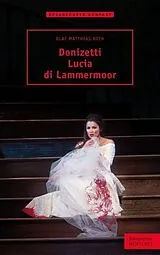 Paperback Donizetti  Lucia di Lammermoor von Olaf Matthias Roth