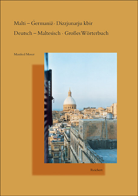 Malti  Germaniz Dizzjunarju kbir. Deutsch  Maltesisch Großes Wörterbuch
