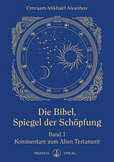 Paperback Die Bibel  Spiegel der Schöpfung von Omraam Mikhael Aivanhov