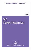 E-Book (epub) Die Reinkarnation von Omraam Mikhaël Aïvanhov