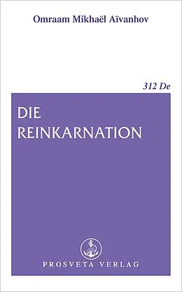 E-Book (epub) Die Reinkarnation von Omraam Mikhaël Aïvanhov