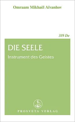 E-Book (epub) Die Seele von Omraam Mikhael Aivanhov