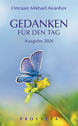 Kartonierter Einband Gedanken für den Tag von Omraam Mikhael Omraam