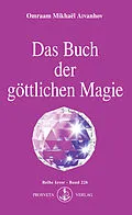 E-Book (epub) Das Buch der göttlichen Magie von Omraam Mikhael Aivanhov