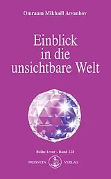 E-Book (epub) Einblick in die unsichtbare Welt von Omraam Mikhail Aivanhov