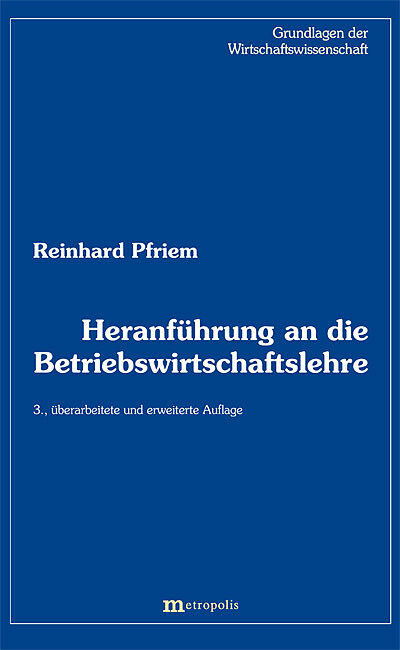 Heranführung an die Betriebswirtschaftslehre