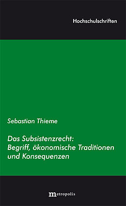 Kartonierter Einband Das Subsistenzrecht von Sebastian Thieme