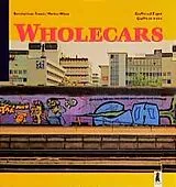 Kartonierter Einband Wholecars von Markus Wiese, Bernhard van Treeck
