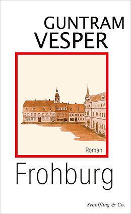 Fester Einband Frohburg von Guntram Vesper