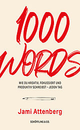Kartonierter Einband 1000 Words von Jami Attenberg