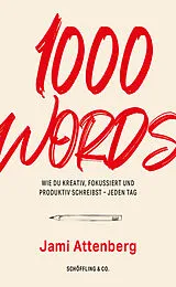Kartonierter Einband 1000 Words von Jami Attenberg
