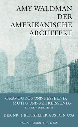 Fester Einband Der amerikanische Architekt von Amy Waldman