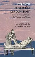 E-Book (epub) Die Vorzüge der Dunkelheit von Ror Wolf