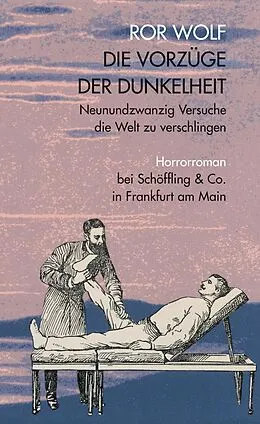 E-Book (epub) Die Vorzüge der Dunkelheit von Ror Wolf