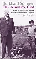 E-Book (epub) Der schwarze Grat von Burkhard Spinnen