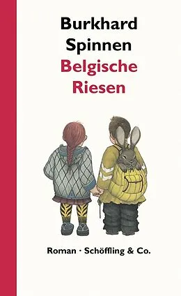 E-Book (epub) Belgische Riesen von Burkhard Spinnen