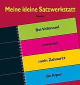 Spiralbindung Meine kleine Satzwerkstatt von 