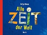 Fester Einband Alle Zeit der Welt von Antje Damm