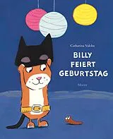 Fester Einband Billy feiert Geburtstag von Catharina Valckx