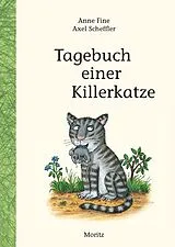 Fester Einband Tagebuch einer Killerkatze von Anne Fine