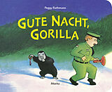 Pappband Gute Nacht, Gorilla! von Peggy Rathmann