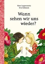 Fester Einband Wann sehen wir uns wieder? von Rose Lagercrantz