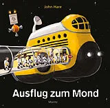 Fester Einband Ausflug zum Mond von John Hare