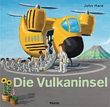 Fester Einband Die Vulkaninsel von John Hare