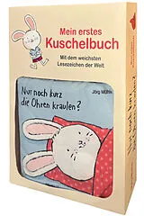 Stoffbuch (Stf) Nur noch kurz die Ohren kraulen? von Jörg Mühle