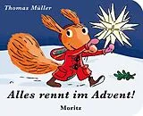 Pappband Alles rennt im Advent von Thomas M. Müller