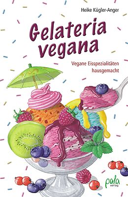 Fester Einband Gelateria vegana von Heike Kügler-Anger