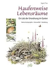 Fester Einband Haufenweise Lebensräume von Sigrid Tinz
