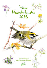 Kalender Mein Naturkalender 2023 von Christopher Schmidt