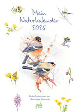 Kalender Mein Naturkalender 2025 von Christopher Schmidt