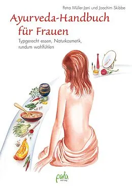 E-Book (pdf) Ayurveda-Handbuch für Frauen von Petra Müller-Jani, Joachim Skibbe