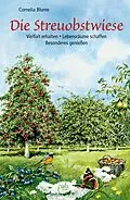 E-Book (pdf) Die Streuobstwiese von Cornelia Blume