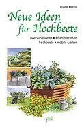E-Book (pdf) Neue Ideen für Hochbeete von Brigitte Kleinod