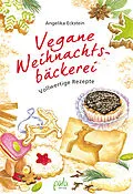 E-Book (pdf) Vegane Weihnachtsbäckerei von Angelika Eckstein