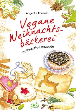 E-Book (pdf) Vegane Weihnachtsbäckerei von Angelika Eckstein