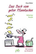 E-Book (pdf) Das Buch vom guten Pfannkuchen von Klaus Weber