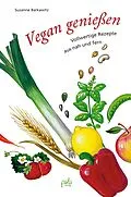 E-Book (pdf) Vegan genießen von Suzanne Barkawitz
