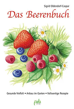 E-Book (pdf) Das Beerenbuch von Sigrid Oldendorf-Caspar