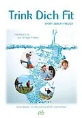 E-Book (pdf) Trink Dich Fit von Günter Wagner, Johannes Peil, Uwe Schröder