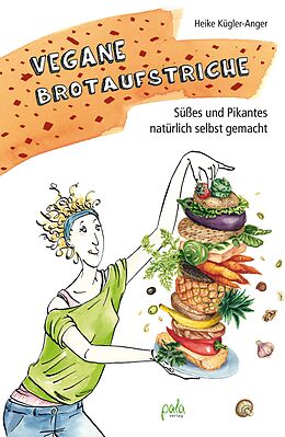 E-Book (pdf) Vegane Brotaufstriche von Heike Kügler-Anger